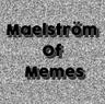 Maelström Of Memes undefined